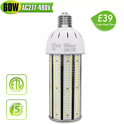 AC277-480V 60W LED Corn Light Bulb E39 Mogul Base Replace 250W MH Warehouse Lamp • $57.11
