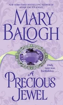 A Precious Jewel - Paperback Mary Balogh 9780440244639 • $4.16