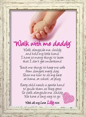 Walk With Me Daddy Fathers Day Poem Personalised Gifts Pink Girl #1 • £5.49