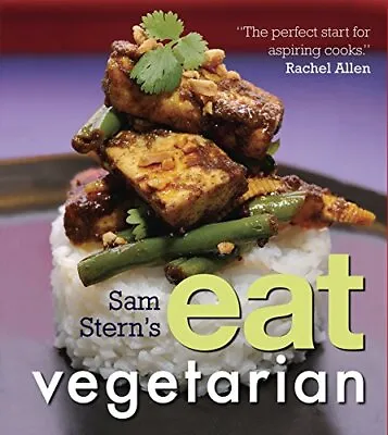 £11 • Buy Sam Stern's Eat Vegetarian By Sam Stern 9781406319750 NEW Free UK Delivery