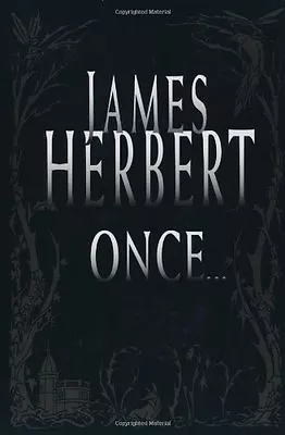 Once... By  James Herbert. 9780333761403 • £3.48