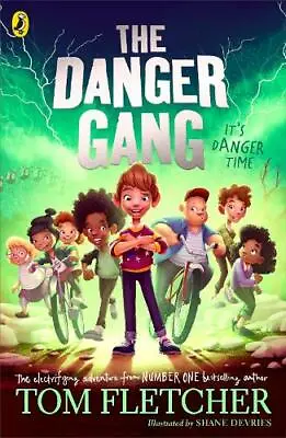 £4.99 • Buy The Danger Gang (Paperback) By Tom Fletcher NEW Paperback