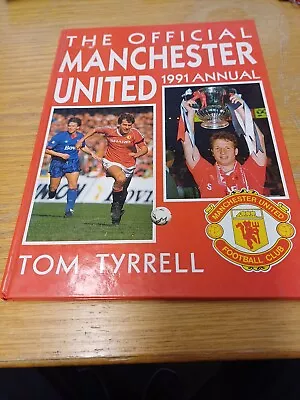 Manchester United Annual 1991 • £1