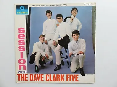 Session With  Dave Clark Five Orig 1964 Uk Lp • £24.99