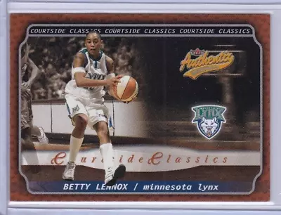 2002 Authentix WNBA Courtside Classics #3 BETTY LENNOX LYNX • $0.99