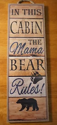 IN THIS CABIN MAMA BEAR RULES Lodge Sign Paw Print Camping Wood Plank Home Decor • $16.95