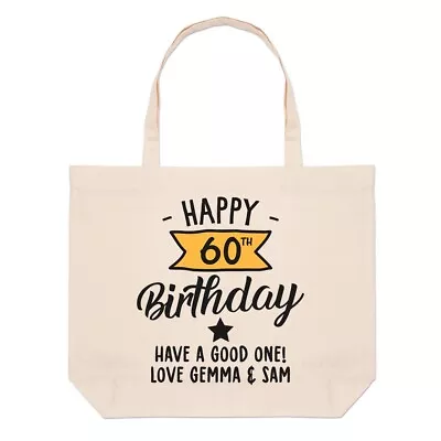 Personalised Happy 60th Birthday Y Banner Large Beach Tote Bag Mum Dad Grandad • $49.87