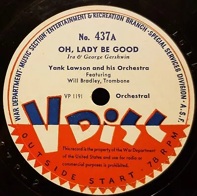 V-Disc No.437 Yank Lawson Oh Lady Be Good-The King Cole Trio 12  78rpm • $19.99