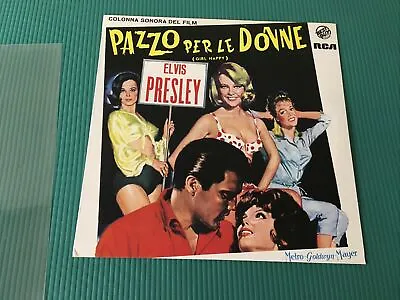 Elvis Presley - Pazzo Per Le Donne - Girl Happy - Italian Lp • $70.87