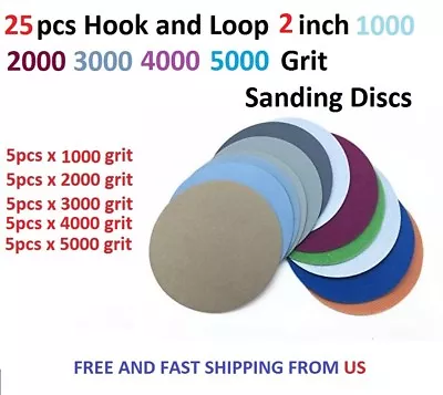 25pcs Hook And Loop 2 Inch 1000 2000 3000 4000 5000Grit Sand Paper Sanding Discs • $13.99