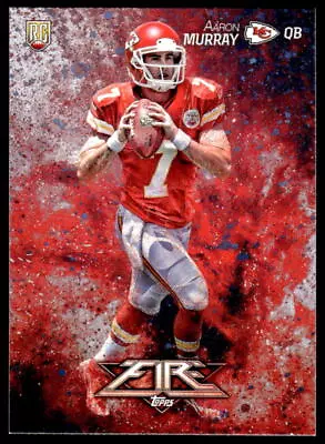 2014 Topps Fire Aaron Murray #121 Rookie Kansas City Chiefs • $1.59