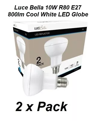 Luce Bella R80 E27 LED 800lm Cool White 10W Globe- 2 Pack • $34.95
