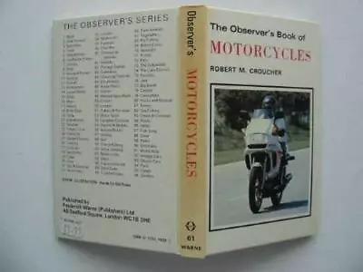 THE OBSERVER'S BOOK OF MOTOR CYCLES (OBSERVER'S POCKET) By Robert M. Croucher VG • £54.28