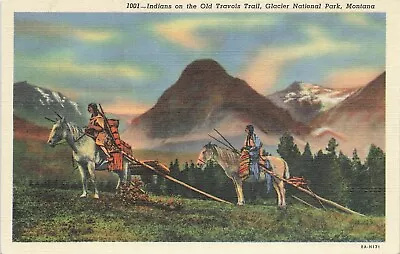 Indians Old Travois Trail Glacier NAtional Park Montana • $4.45