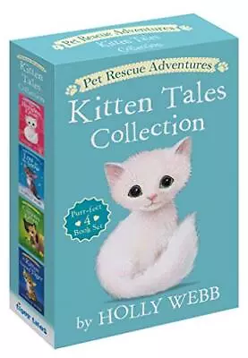 Pet Rescue Adventures Kitten Tales Coll... Webb Holly • £37.99