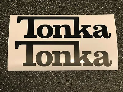 2x Tonka Truck Logo Vinyl Sticker Decal 4  6  8  12  16  20  23  • $8.99