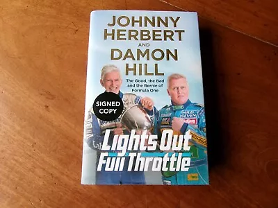 Johnny Herbert Damon Hill Signed Lights Out Full Throttle • £29.99