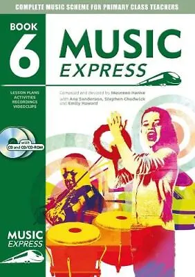 Music Express: Year 6: Lesson Plans  Ana SandersonEmily  New • £16.99