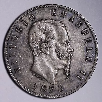 1873 Italy 5 Lire CHOICE AU .7234 ASW .900 Silver Coin E747 • $101.57