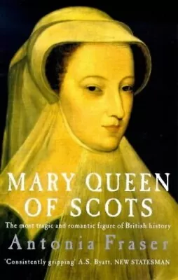 Mary Queen Of Scots By Fraser Antonia Paperback Book The Cheap Fast Free Post • £3.49