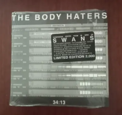 THE BODY HATERS   34:13   SWANS    Michael Gira   Limited Edition 2000  RARE • $49.99