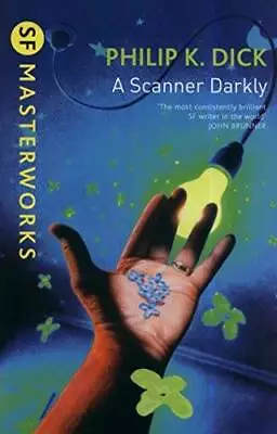 A Scanner Darkly - Paperback By Dick Philip K. - GOOD • $8.49