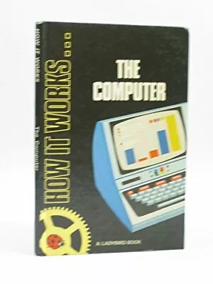 The Computer (Ladybird How It Works) David Carey James Blythe Used; Good Book • £3.19
