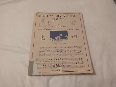 1928 1st Edn H/b More Very Young Songs By A A Milne - Music By H. Fraser-Simson • £3.99