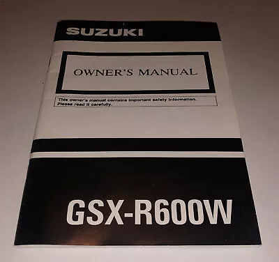 $14.14 • Buy 1993 Suzuki GSX-R600W P Owners Manual 99011-18E51-03A August 1992