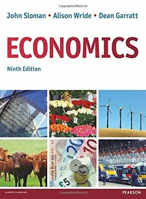 Economics By Mr John Sloman Dean Garratt Prof Alison Wride • £3.50