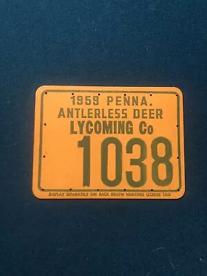 1959 Pennsylvania Antlerless Deer Hunting License Lycoming County Vintage Pa. • $25