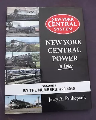 New York Central Power In Color Vol 1 20-4940 Morning Sun Books • $59.95