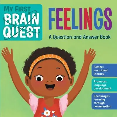 My First Brain Quest: Feelings: A Question-and-Answer Book (Brain Quest Board B • $15.99