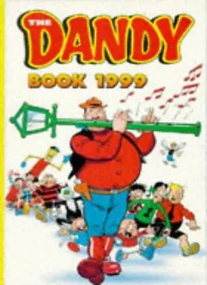 The Dandy Book 1999 (Annual) By ANNUALS 1986 • £2.40