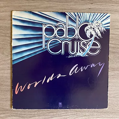 Worlds Away By Pablo Cruise (Vinyl A&M (USA)) • $2.99