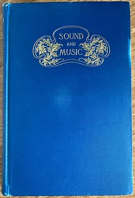 Sound And Music Rev. J.A. Zahm 1892 HC • $45