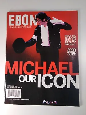 Ebony Magazine Michael Jackson Commemorative Issue Sept 2009  • $13.91