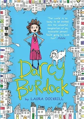 Darcy Burdock By Laura Dockrill • £2.51