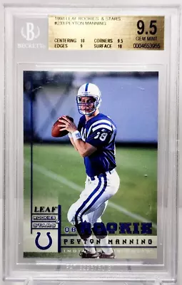 Peyton Manning Rookie 1998 Leaf Rookies N Stars #233 BGS 9.5 (10 10 9.5 9) • $27