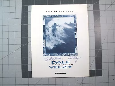 Vtg Surfing Ephemera - 1992 Tale Of The Hawk Velzy Exhibition Program SIGNED • $250