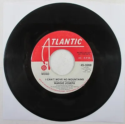 PROMO 45  I Can't Move No Mountains  MARGIE JOSEPH 7  Atlantic Records Funk 1975 • $25.46