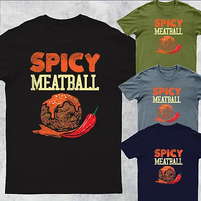 Spicy Meatball Mens T Shirts Unisex Tee Top #D #P1 #PR • £9.99