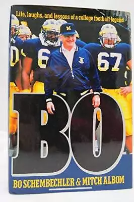 Bo: Life Laughs And Lessons Of A College Football Legend - Hardcover - GOOD • $4.27