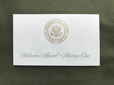 RARE Welcome Aboard Marine One Boarding Seating Card Presidential Seal HMX-1 • $12.50