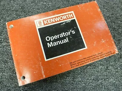 1991-1993 Kenworth K100 K100E Semi Truck Owner Operator Maintenance Manual 1992 • $129.49