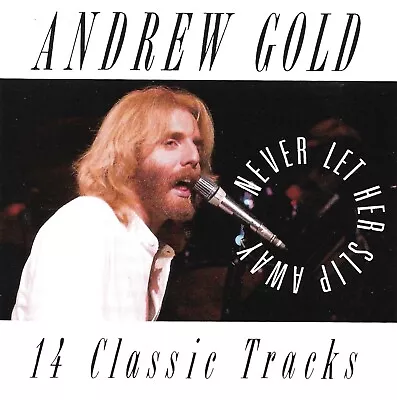 £3.49 • Buy Andrew Gold: Never Let Her Slip Away - CD (1993)