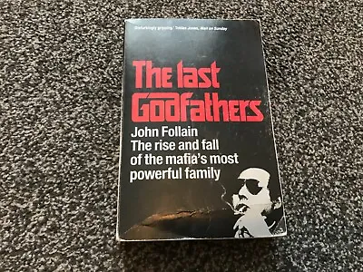 £0.99 • Buy John Follain - The Last Godfathers - Pb - (mafia, Corleone, Gangster)