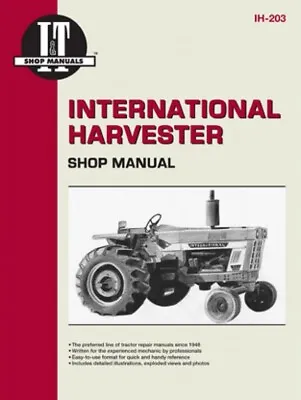 I&T Shop ManualsShop Manual 766 826 968 1026 & More IH203 Farmer Bob's Parts • $39.95