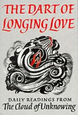 £75 • Buy The Dart Of Longing Love By Robert Llewelyn