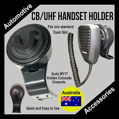 CB/UHF Handset Holder For Holden Colorado • $35